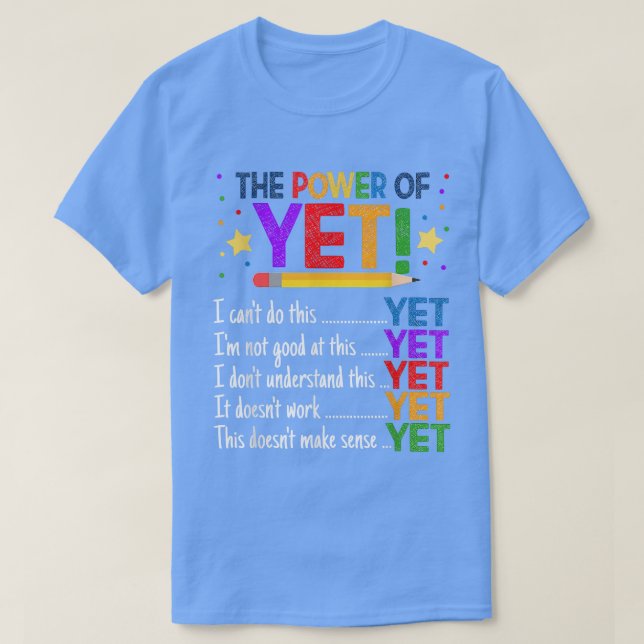 Growth Mindset Teacher Kindness Power Of Yet Inspi T-Shirt (Design Front)