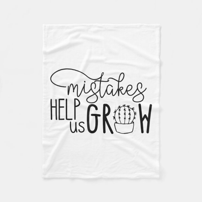 Growth Mindset Teacher Mistakes Help Us Grow Men W Fleece Blanket (Front)