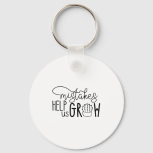 Growth Mindset Teacher Mistakes Help Us Grow Men W Key Ring