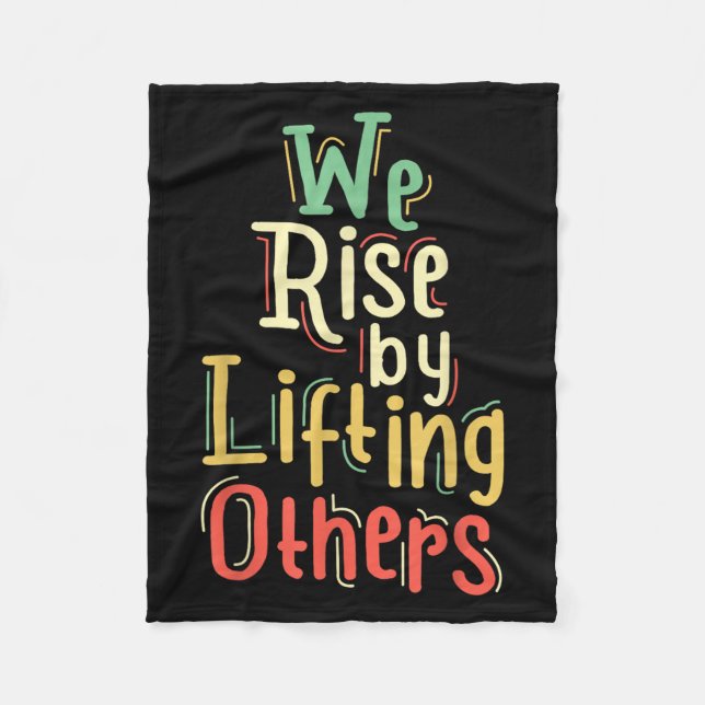 Growth Mindset Teacher We Rise By Lifting Others M Fleece Blanket (Front)