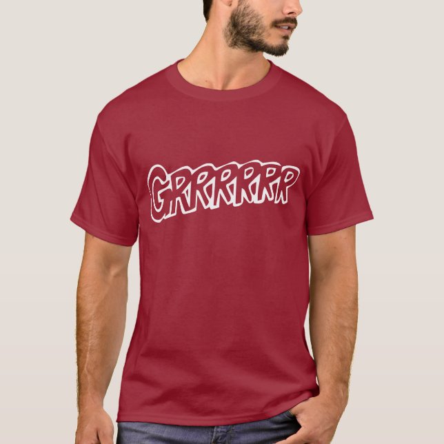 Grrrrrr! Dark T-Shirt (Front)