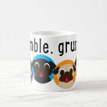 Grumble, Grumble Pug Mug