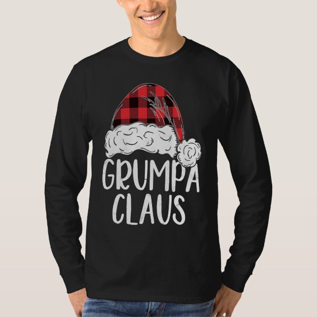 Grumpa Claus Christmas Costume  Santa Matching Fam T-Shirt (Front)