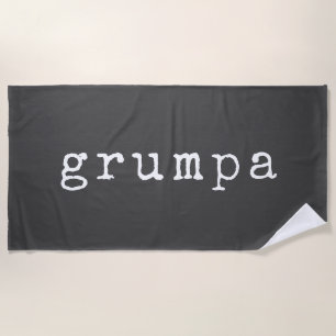 Grumpa   Funny Grumpy Grandpa in Black and White Beach Towel
