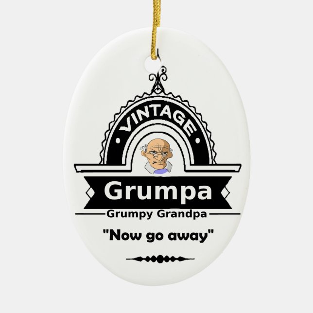 Grumpa Grumpier Grandpa Grandfather Fun Quote Ceramic Tree Decoration (Front)