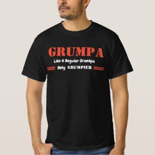 Grumpa Like A Regular Grandpa Only Grumpier T-Shirt