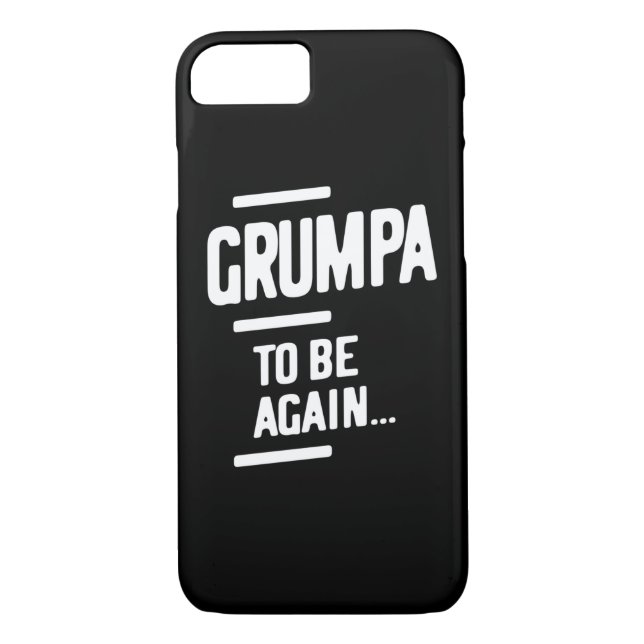 Grumpa To Be Again | Grandfather Gift Case-Mate iPhone Case (Back)