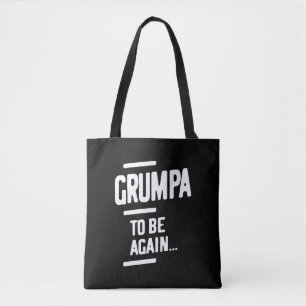 Grumpa To Be Again Grandfather Gift Tote Bag