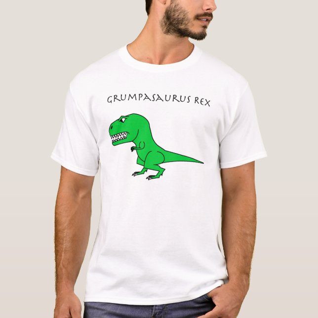 Grumpasaurus Rex Green T-Shirt (Front)