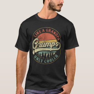 Grumps Like a Grandpa Only Cooler Retro Grandad T-Shirt