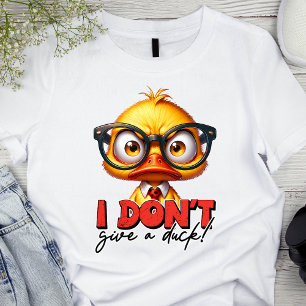 Grumpy Angry Duck Wearing Glasses Funny Saying T-Shirt