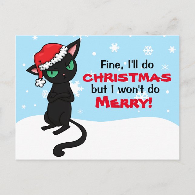 Grumpy Black Cat Wont be Merry Christmas Holiday Postcard (Front)