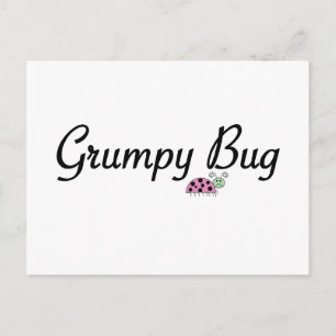 Grumpy bug postcard