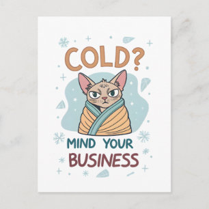 Grumpy Cat Cold Mind Your Business Art Holiday Postcard