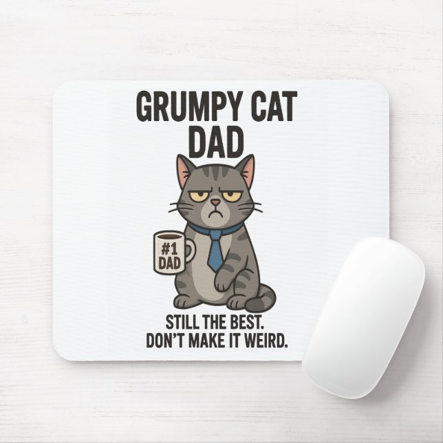 Grumpy Cat Dad – Still the Best Mouse Pad (With Mouse)