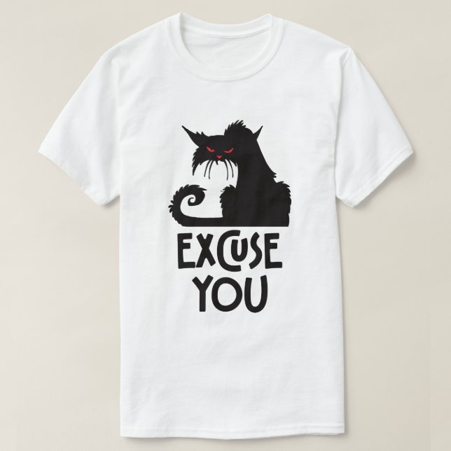 Grumpy cat excuses you T-Shirt (Design Front)