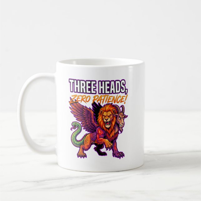 Grumpy Chimera Three Heads Zero Patience Humor Coffee Mug (Left)