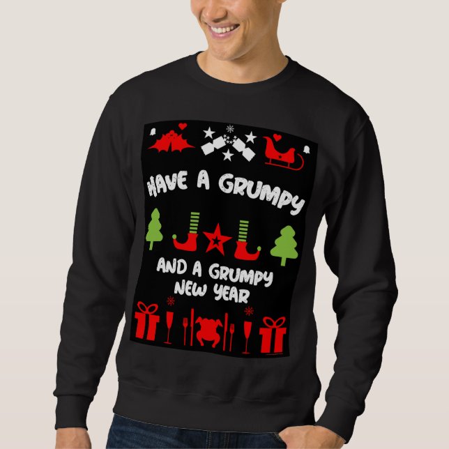 Grumpy Christmas    Sweatshirt (Front)