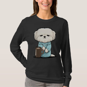 Grumpy Coffee  Dog on Coffee Maltese dog T-Shirt