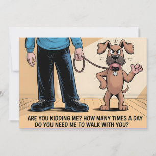 Grumpy Dog Funny Walking Cartoon Holiday Card