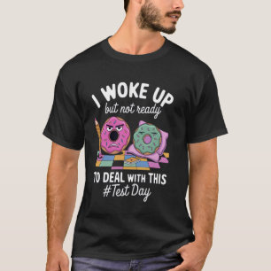 Grumpy Doughnut With Pencil For Test Day T-Shirt