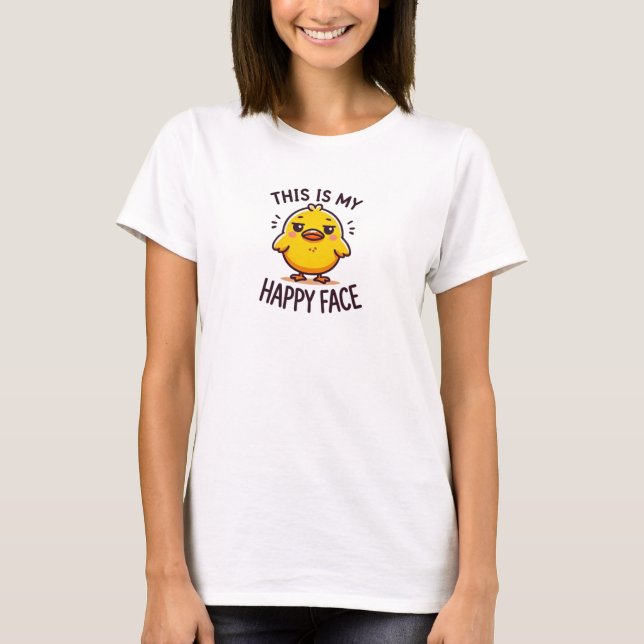 grumpy duck-this is my happy face funny t-shirt (Front)