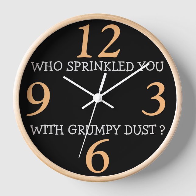 GRUMPY DUST CLOCK (Front)
