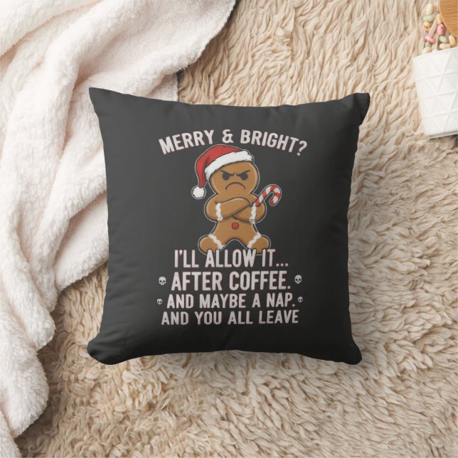 Grumpy Gingerbread Man Christmas Shirt  Cushion (Blanket)