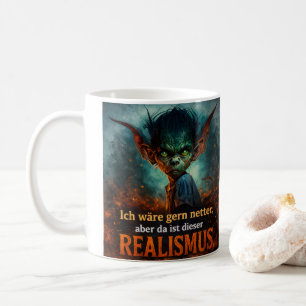 Grumpy Goblin Quote – Dark Humor Design Coffee Mug