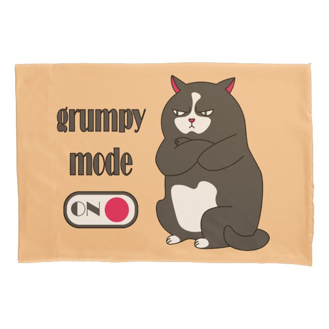 Grumpy mode on funny fat cat   pillowcase (Front)