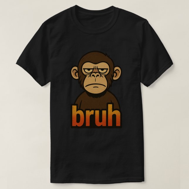 Grumpy Monkey “bruh” Meme – Funny Retro Sarcastic  T-Shirt (Design Front)