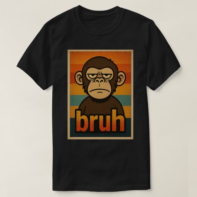 Grumpy Monkey “bruh” Meme – Funny Retro Sarcastic  T-Shirt (Design Front)