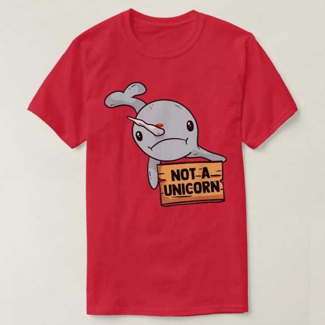 Grumpy Narwhal Hilarious Saying Unicorn Squishy Lo T-Shirt (Design Front)