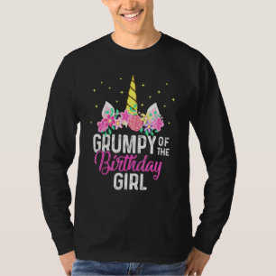 Grumpy Of The Birthday Girl Unicorn Girls Family M T-Shirt
