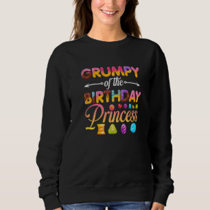 Grumpy Of The Birthday Princess Doughnut Birthday Sweatshirt