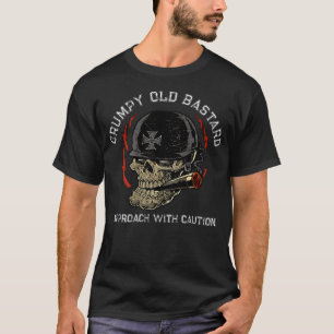 Grumpy Old Bastard Approach With Caution (On Back) T-Shirt
