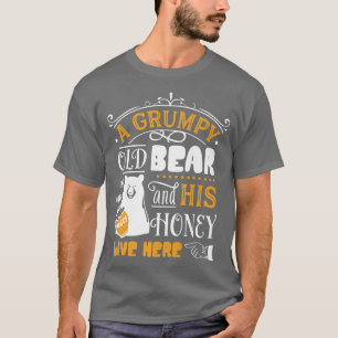 Grumpy Old Bear And His Honey Live Here Premium  T-Shirt
