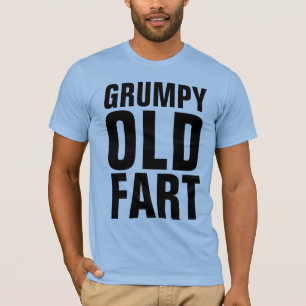GRUMPY OLD FART T-shirts
