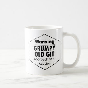 Grumpy Old Git Funny Coffee Mug