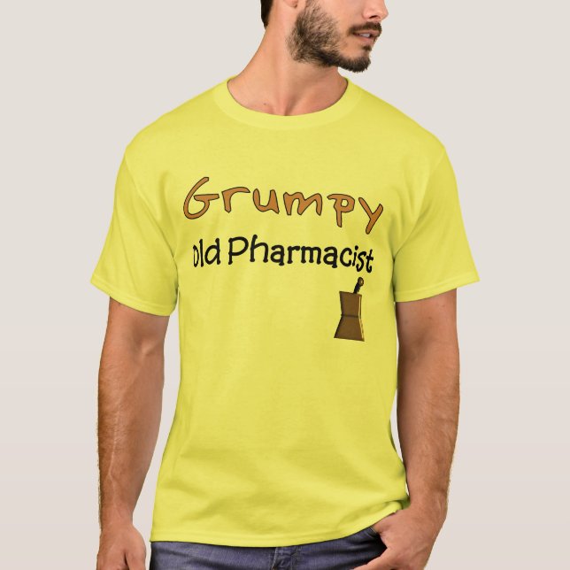 Grumpy Old Pharmacist T-Shirts and Gifts (Front)