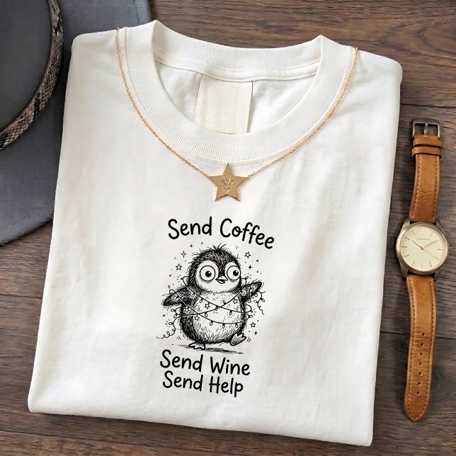 Grumpy Penguin Funny Quote Tee (Creator Uploaded)