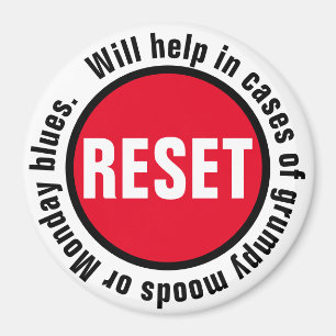 Grumpy Press the Reset Button Magnet