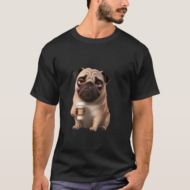 grumpy pug coffee loving animals T-Shirt (Front)