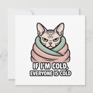 Grumpy Sphynx Cat Cold Humor Cartoon Art Holiday Card