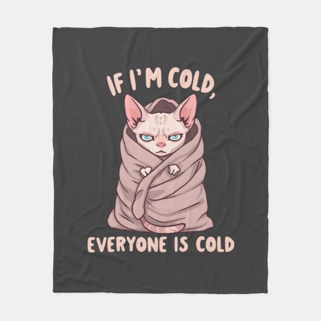 Grumpy Sphynx Cat Cold Humor Illustration Fleece Blanket (Front)