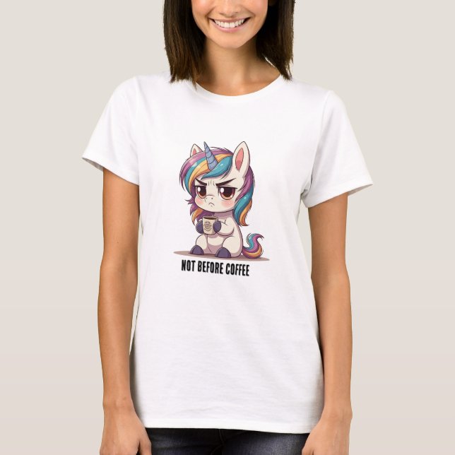 Grumpy Unicorn with Coffee T-shirt (Front)