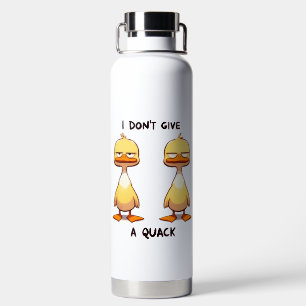 GRUMPY YELLOW DUCKS SAYING I DON'T GIVE A QUACK WATER BOTTLE
