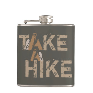 Grunge Take a Hike Typography Hip Flask