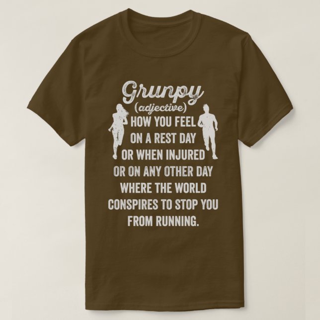 Grunpy Run Funny Running 10k Runner Marathon Runne T-Shirt (Design Front)