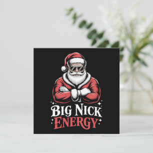 Grunt Style Big Nick Energy Funny Santa Christmas  Holiday Card